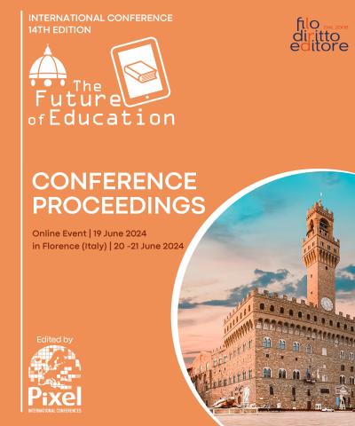 14th International Conference  “The Future of Education”  (19 June 2024 online event, 20-21 June 2024 in Florence, Italy)